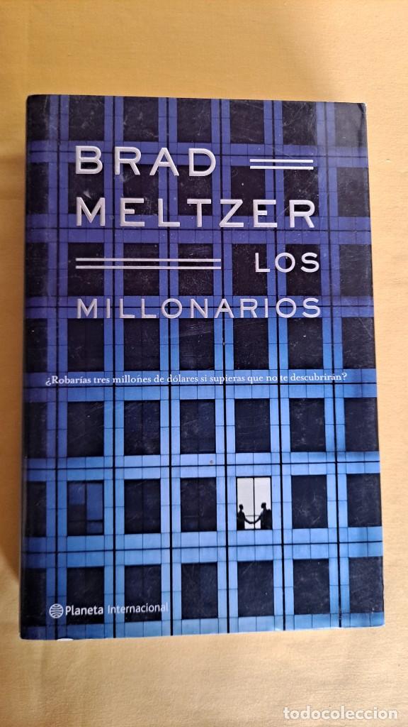 Libros de segunda mano: BRAD MELTZER - LOS MILLONARIOS - PLANETA 2003 - Foto 2