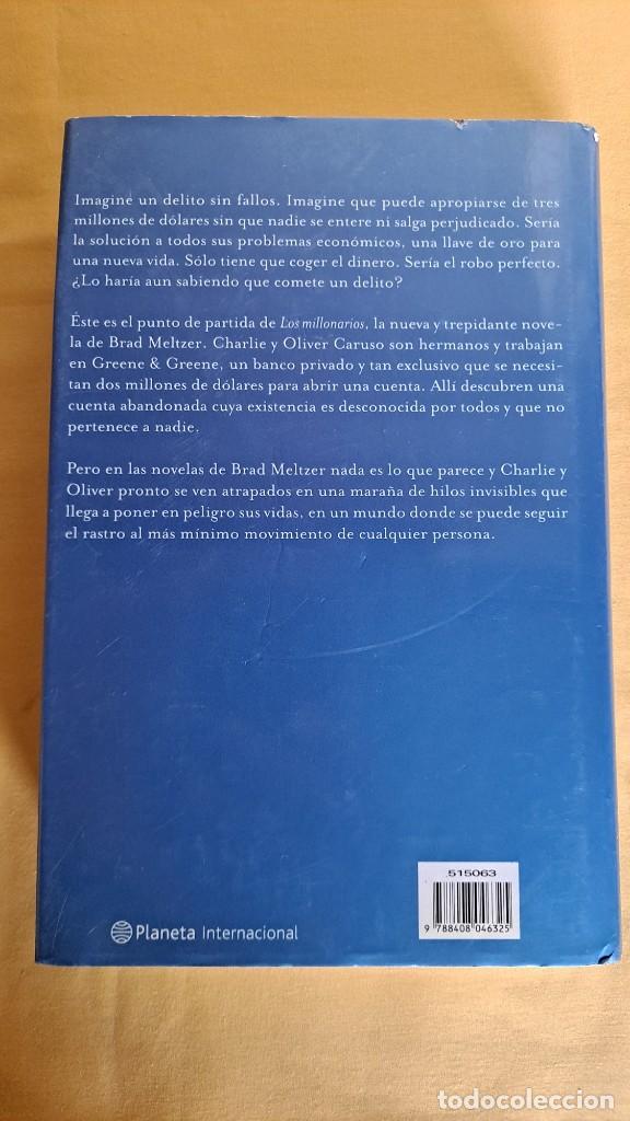 Libros de segunda mano: BRAD MELTZER - LOS MILLONARIOS - PLANETA 2003 - Foto 3
