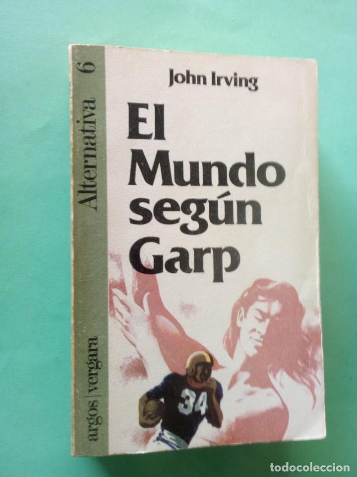 Livres d'occasion: john irving-el mundo seg&uacute;n Garp