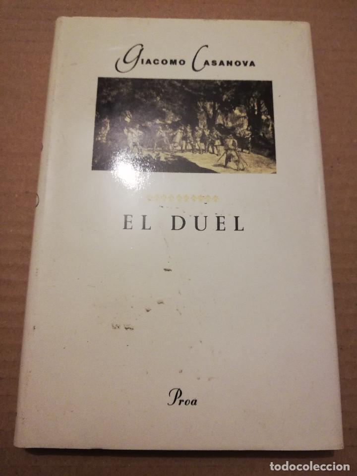 Libros de segunda mano: EL DUEL (GIACOMO CASANOVA) - Foto 1