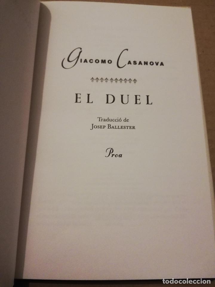 Libros de segunda mano: EL DUEL (GIACOMO CASANOVA) - Foto 2