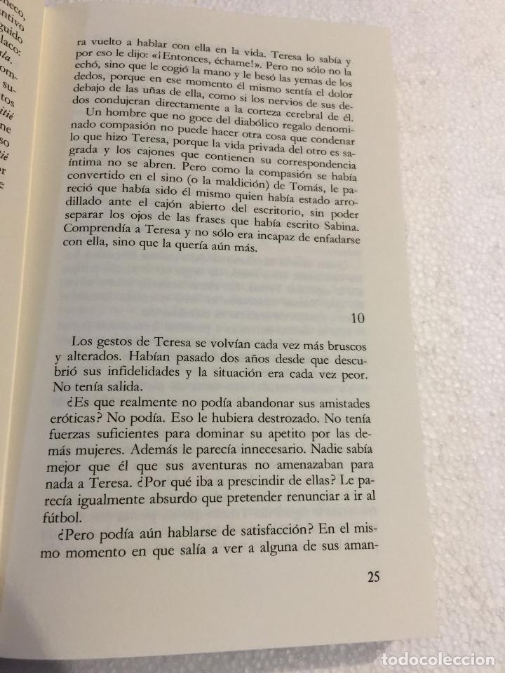 Libros de segunda mano: La insoportable levedad del ser - Milan Kundera - Foto 4