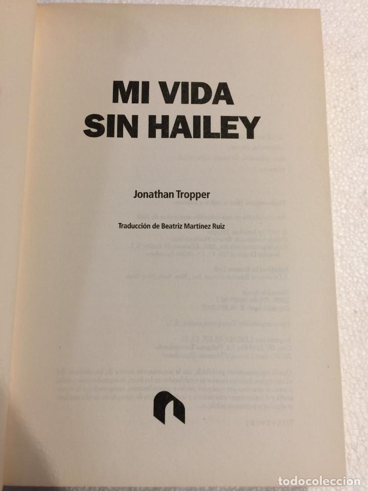 Libros de segunda mano: Mi vida sin hailey - Jonathan Tropper - Foto 4