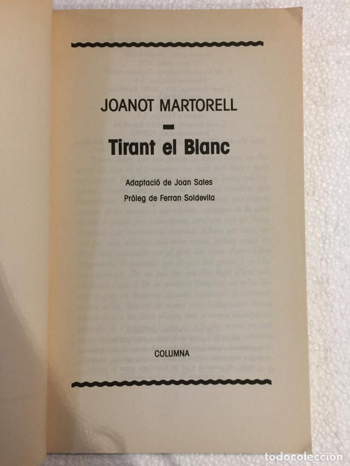 Libros de segunda mano: Tirant el Blanc - Joanot Martorell - Foto 4