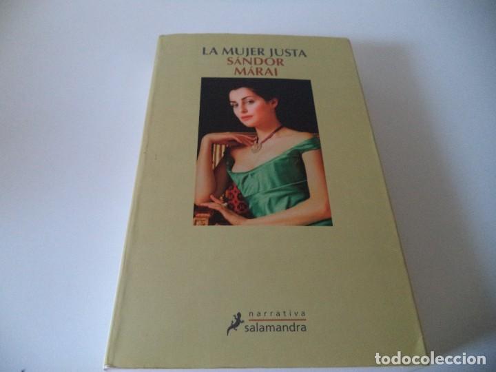 Libros de segunda mano: La mujer justa.S&aacute;ndor M&aacute;rai - Foto 1
