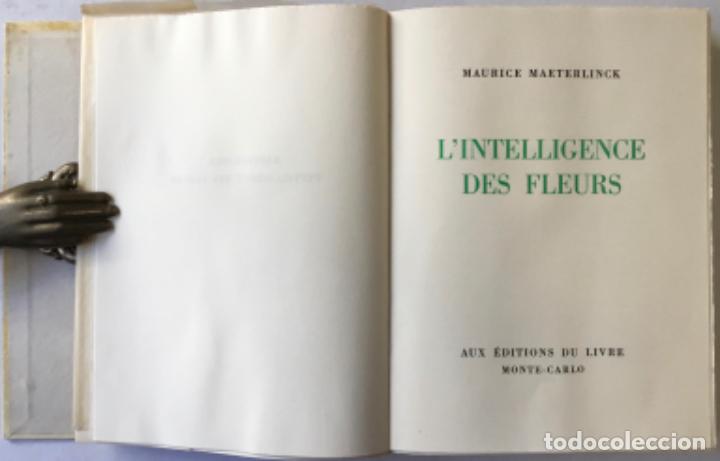 Libros de segunda mano: LINTELLIGENCE DES FLEURS. - MAETERLINCK, Maurice. - Foto 3