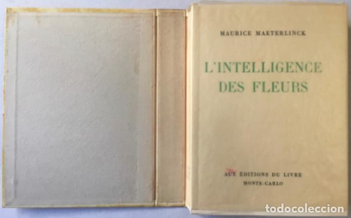 Libros de segunda mano: LINTELLIGENCE DES FLEURS. - MAETERLINCK, Maurice. - Foto 1