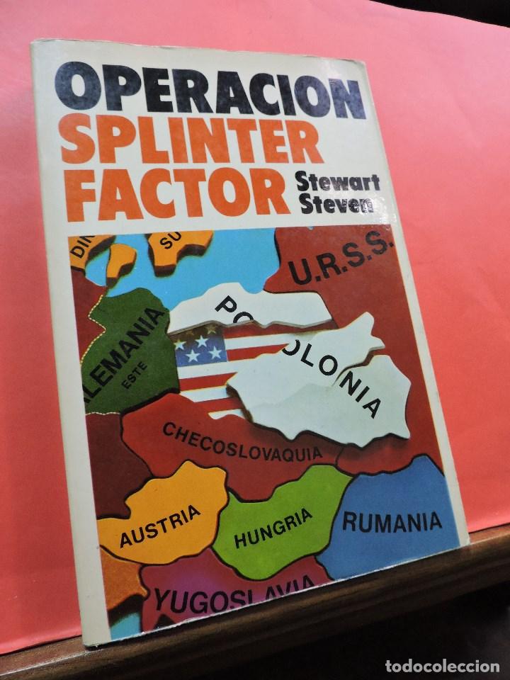Libros de segunda mano: Operaci&oacute;n Splinter Factor. STEVEN, Stewart. Noguer - Foto 1