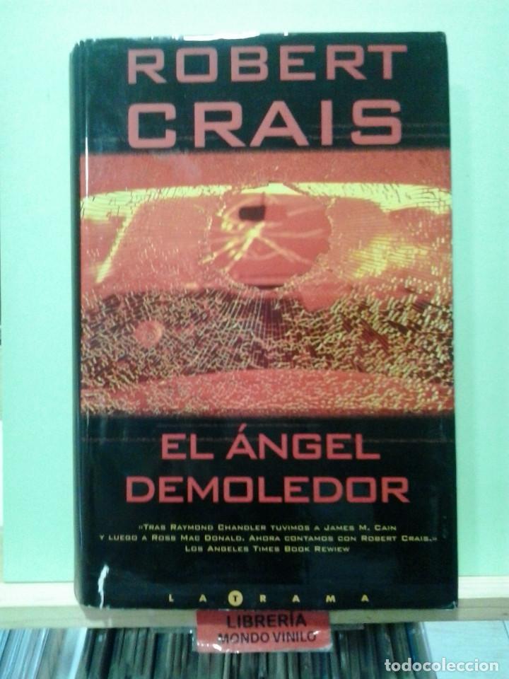 Libros de segunda mano: LMV - El &aacute;ngel demoledor. Robert Crais - Foto 1