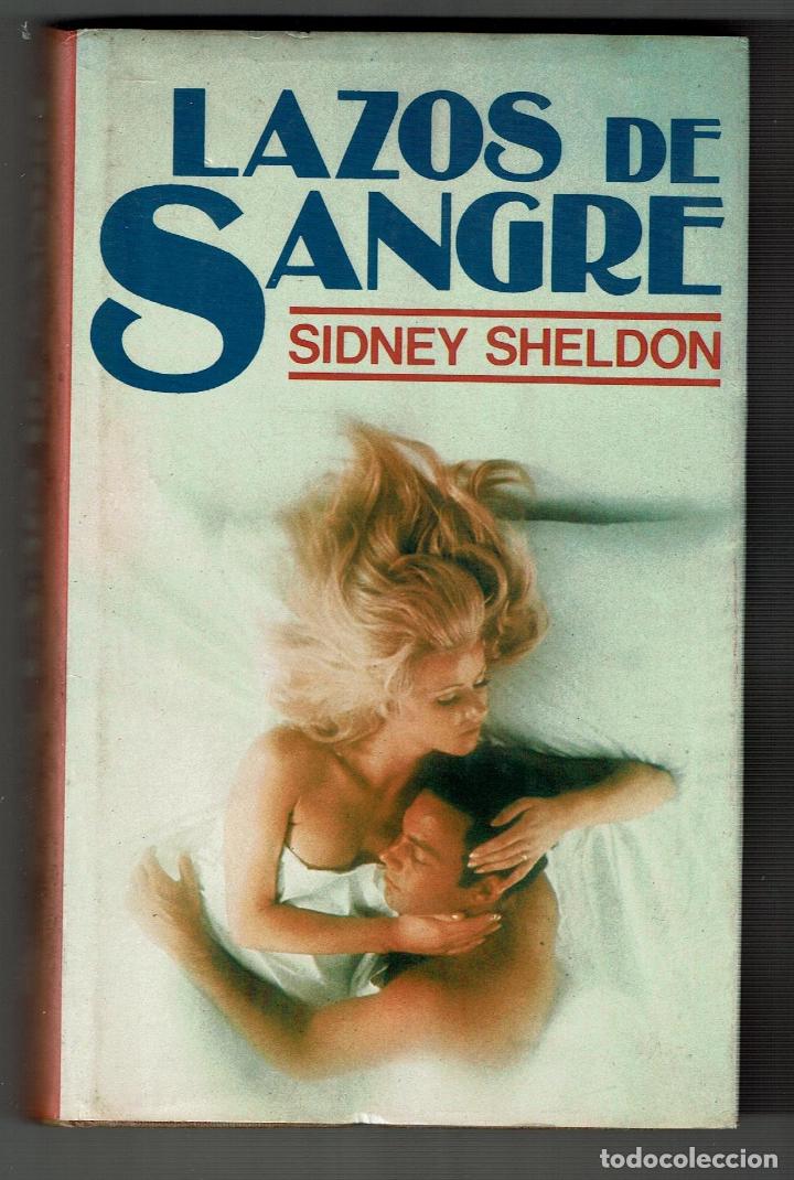 Libros de segunda mano: LAZOS DE SANGRE - SIDNEY SHELDON - - Foto 1
