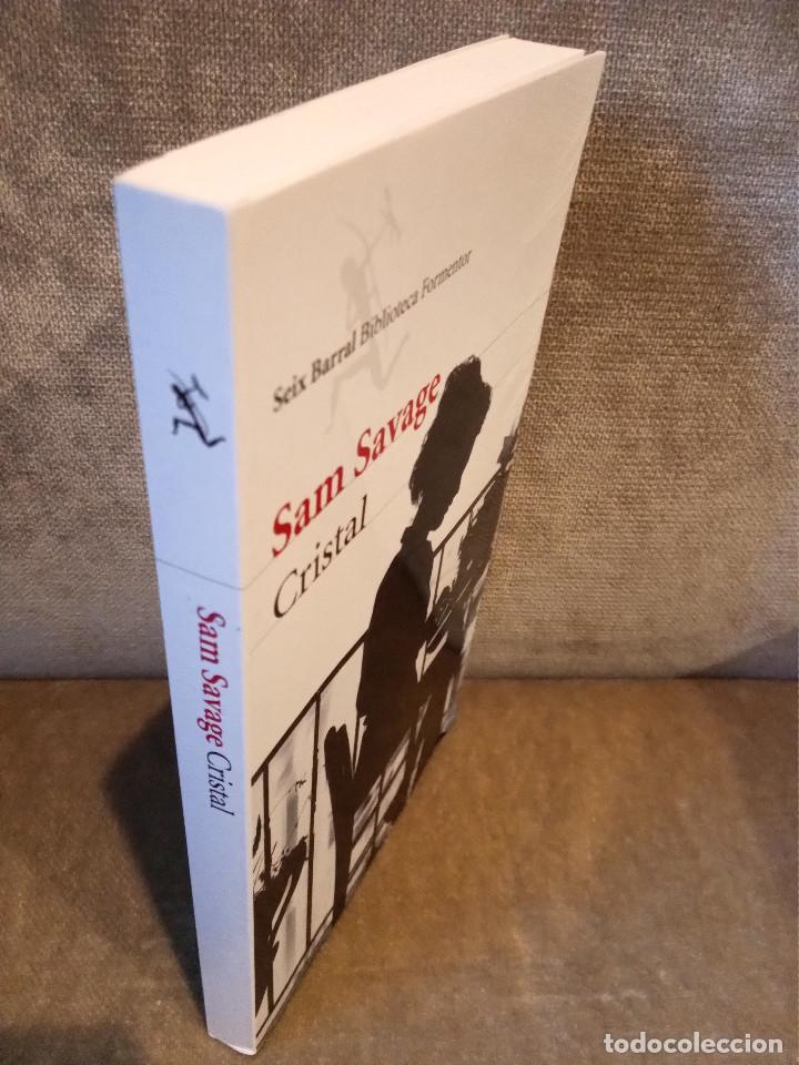Libros de segunda mano: SAM SAVAGE - CRISTAL - SEIX BARRAL, 2012 - Foto 2