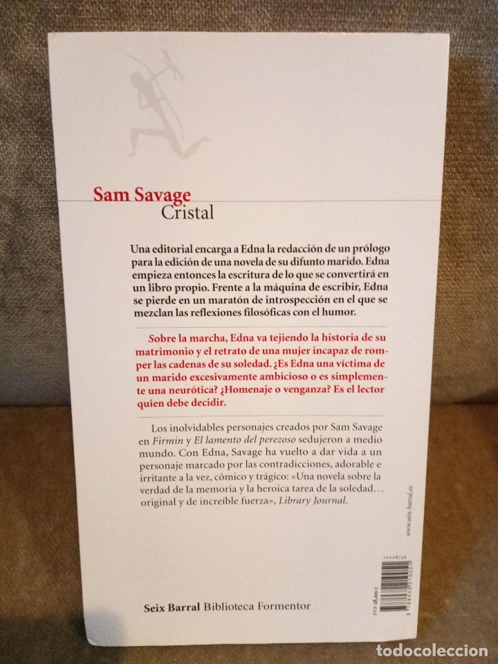 Libros de segunda mano: SAM SAVAGE - CRISTAL - SEIX BARRAL, 2012 - Foto 3