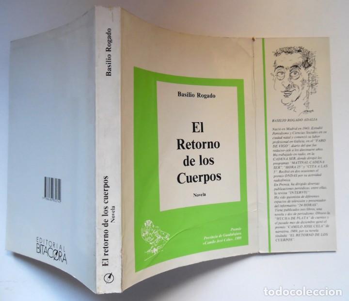 Gebrauchte B&uuml;cher: El retorno de los cuerpos,una novela del periodista Basilio Rogado exdirector de Intervi&uacute; y Hora 25