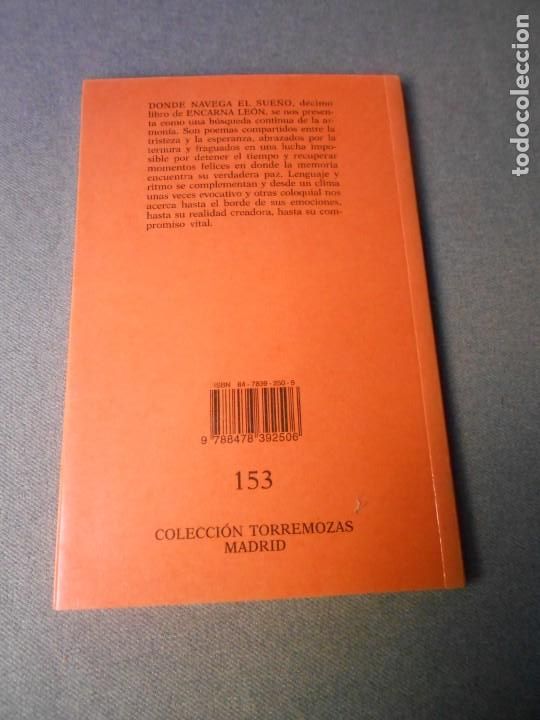 Libros de segunda mano: DONDE NAVEGA EL SUE&Ntilde;O - Foto 4