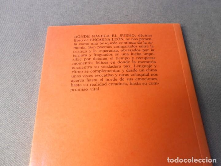 Libros de segunda mano: DONDE NAVEGA EL SUE&Ntilde;O - Foto 5