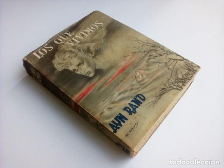 Libros de segunda mano: &rdquo;LOS QUE VIVIMOS&rdquo; de AYN RAND - HISPANO AMERICANA DE EDICIONES - 1943 - Foto 2