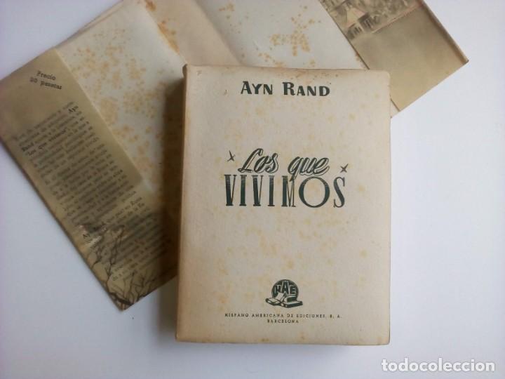 Libros de segunda mano: &rdquo;LOS QUE VIVIMOS&rdquo; de AYN RAND - HISPANO AMERICANA DE EDICIONES - 1943 - Foto 3