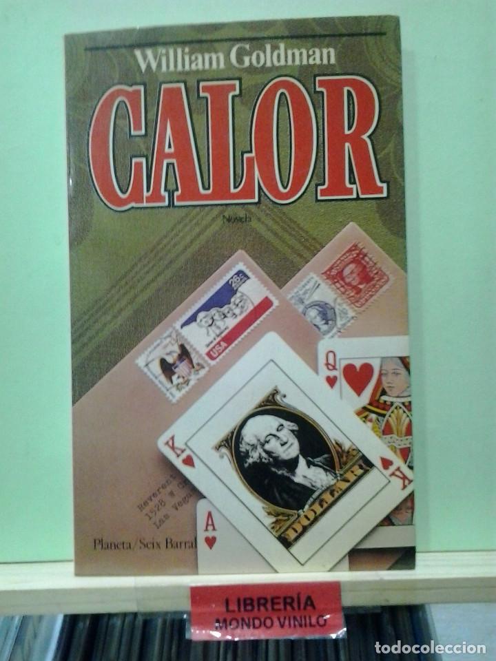 Libros de segunda mano: LMV - Calor. William Goldman - Foto 1