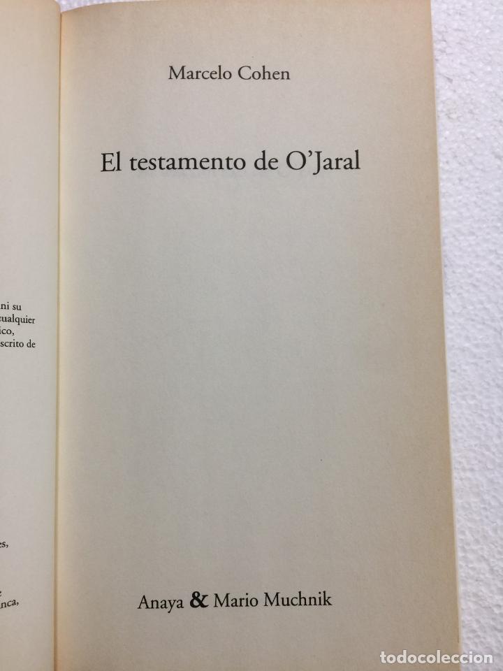 Libros de segunda mano: El testamento de ojaral - Marcelo Cohen - Foto 4