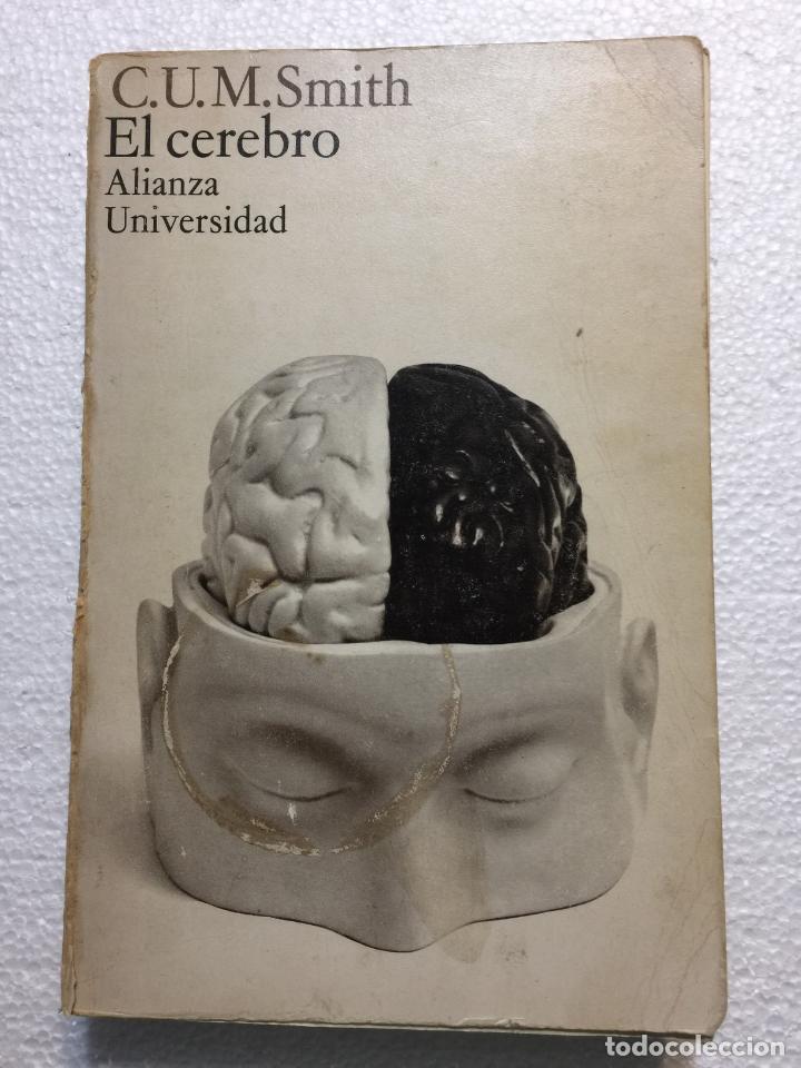 Libros de segunda mano: El cerebro - C. U. M. Smith - Foto 1