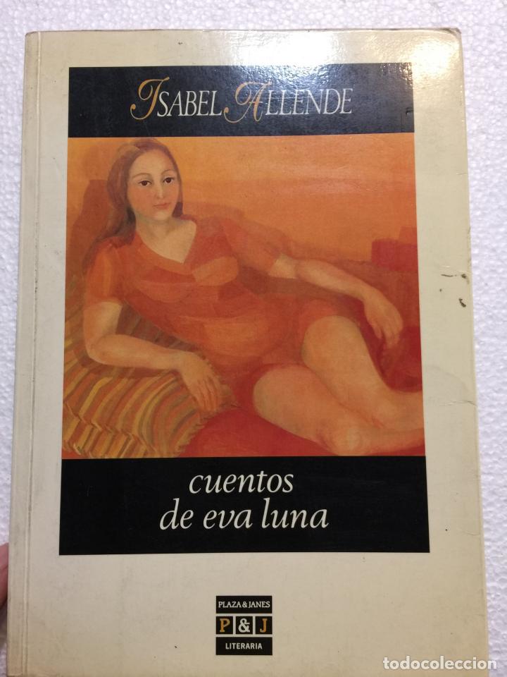 Libros de segunda mano: Cuentos de eva luna - Isabel Allende - Foto 1