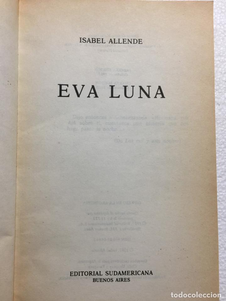 Libros de segunda mano: Eva luna - Isabel Allende - Foto 5