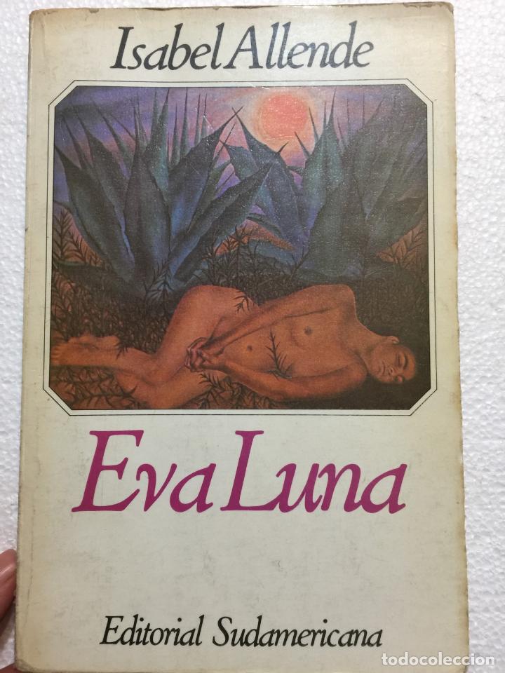 Libros de segunda mano: Eva luna - Isabel Allende - Foto 1