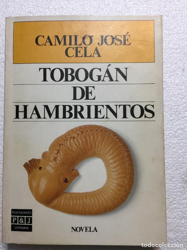 Libros de segunda mano: Tobogan de hambrientos - Camilo Jos&eacute; Cela - Foto 1