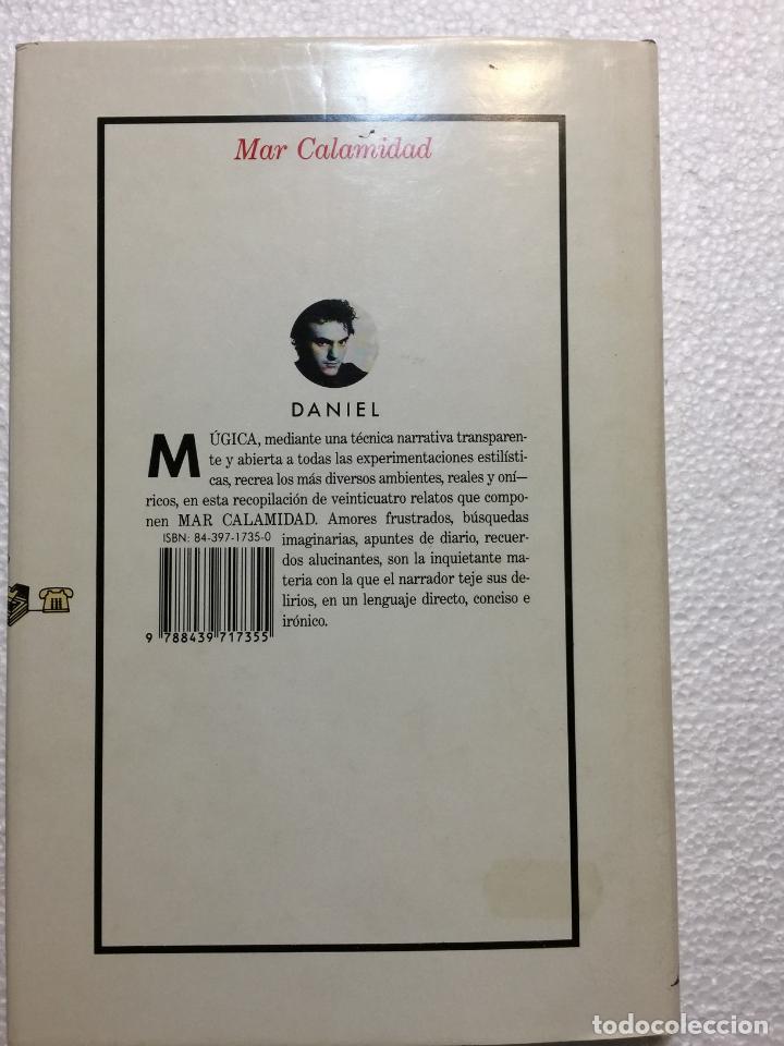 Libros de segunda mano: Mar calamidad - Daniel Mujica - Foto 4