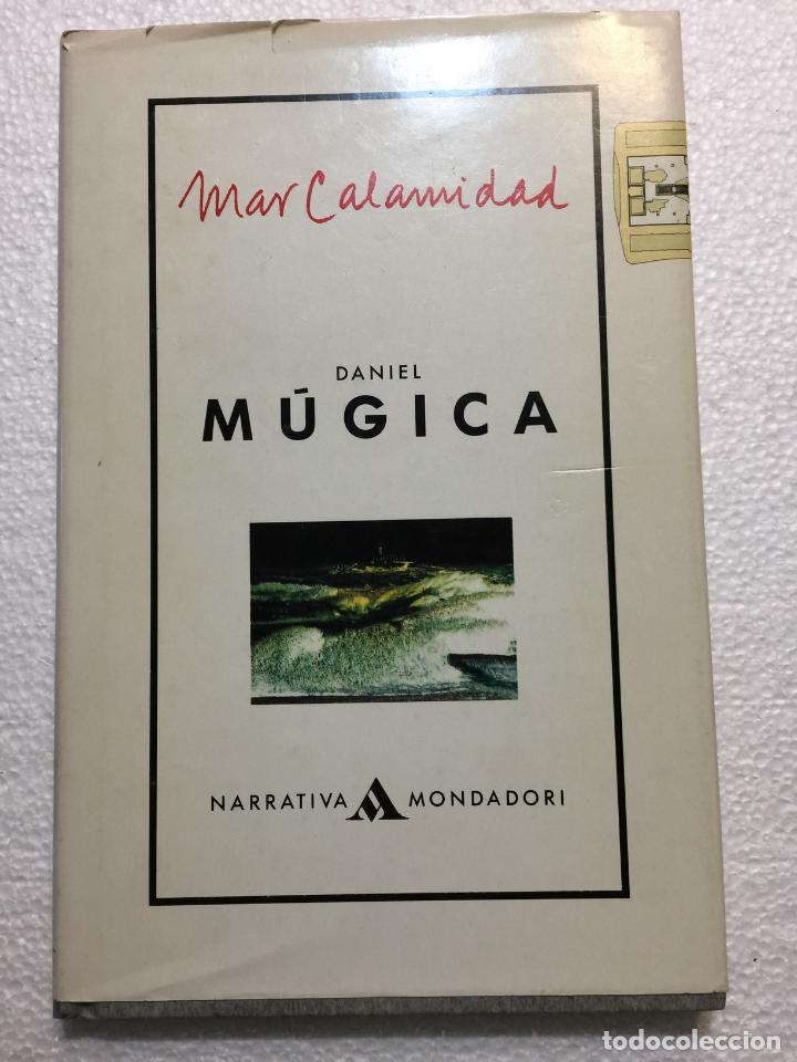 Libros de segunda mano: Mar calamidad - Daniel Mujica - Foto 1