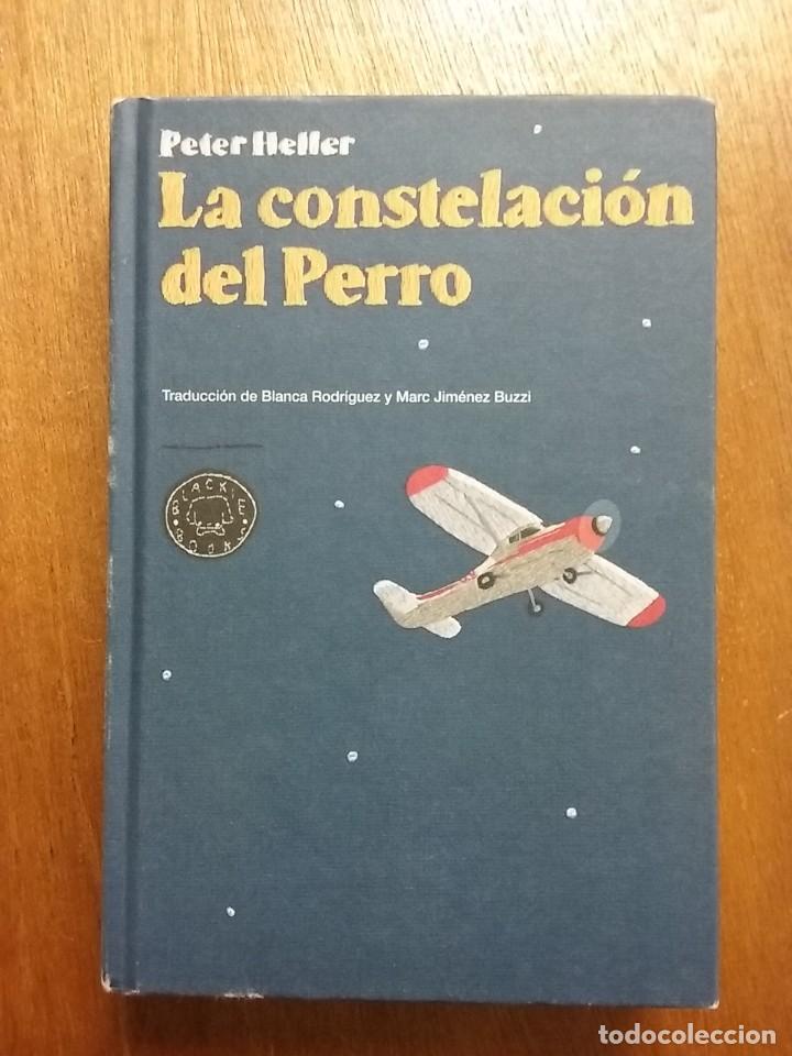 Libri di seconda mano: LA CONSTELACION DEL PERRO, PETER HELLER, BLACKIE BOOKS, 2014