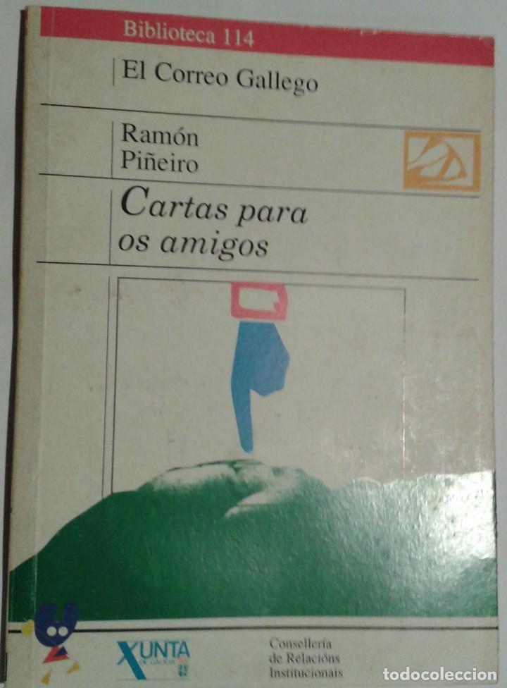 Libros de segunda mano: Cartas para os amigos. Ram&oacute;n Pi&ntilde;eiro - Foto 1