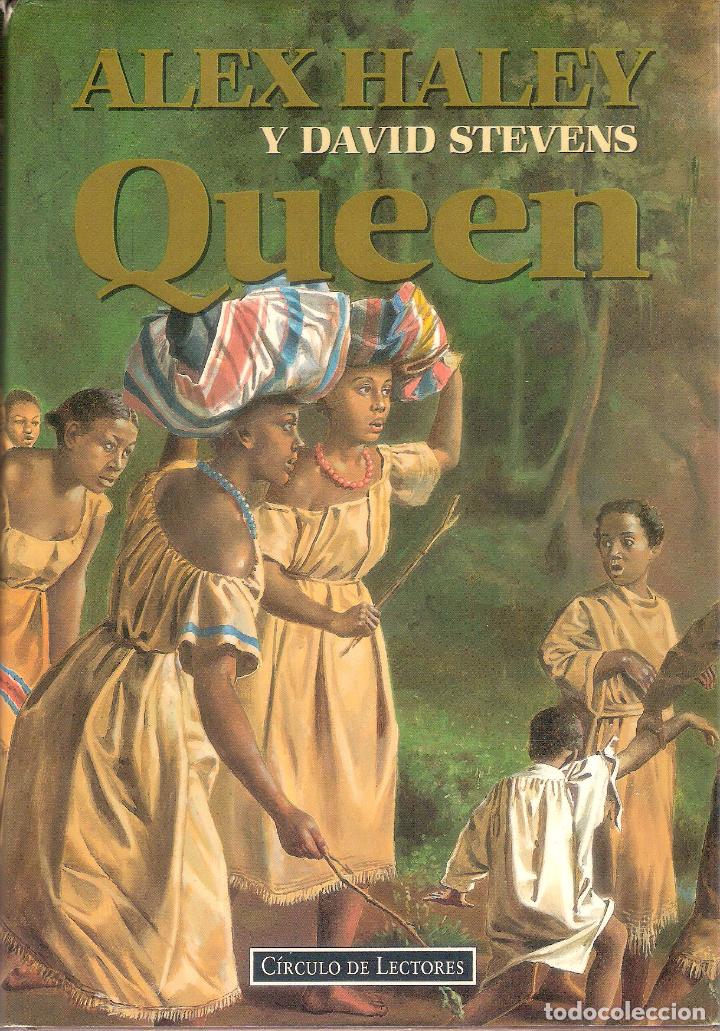 Libros de segunda mano: QUEEN ( REINA) - ALEX HALEY / DAVID STEVENS - Foto 1