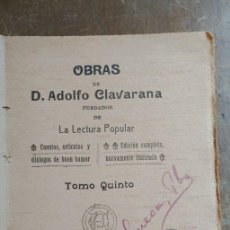 Libros de segunda mano: OBRAS DE D. ADOLFO CLAVARANA TOMO QUINTO, PYMY 2. Lote 234304175