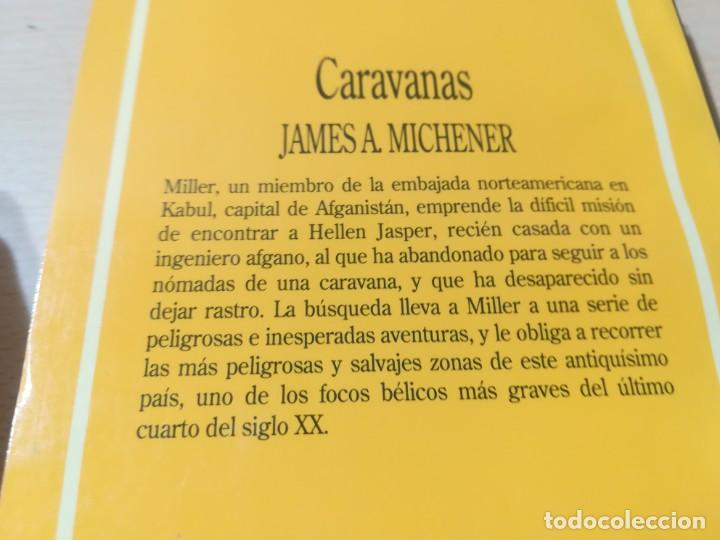 Libros de segunda mano: CARAVANAS / JAMES A MICHENER / / AD407 - Foto 3