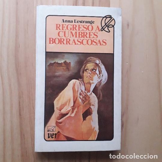 Libros de segunda mano: REGRESO A CUMBRES BORRASCOSAS -ANNA L'ESTRANGE
