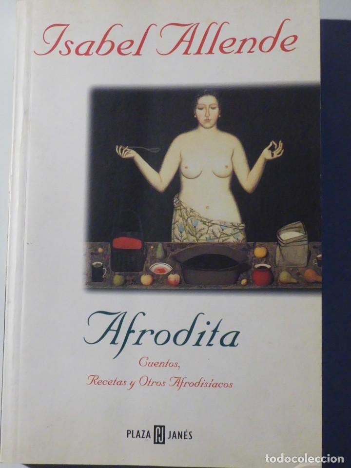 Libros de segunda mano: Afrodita. Isabel Allende - Foto 1