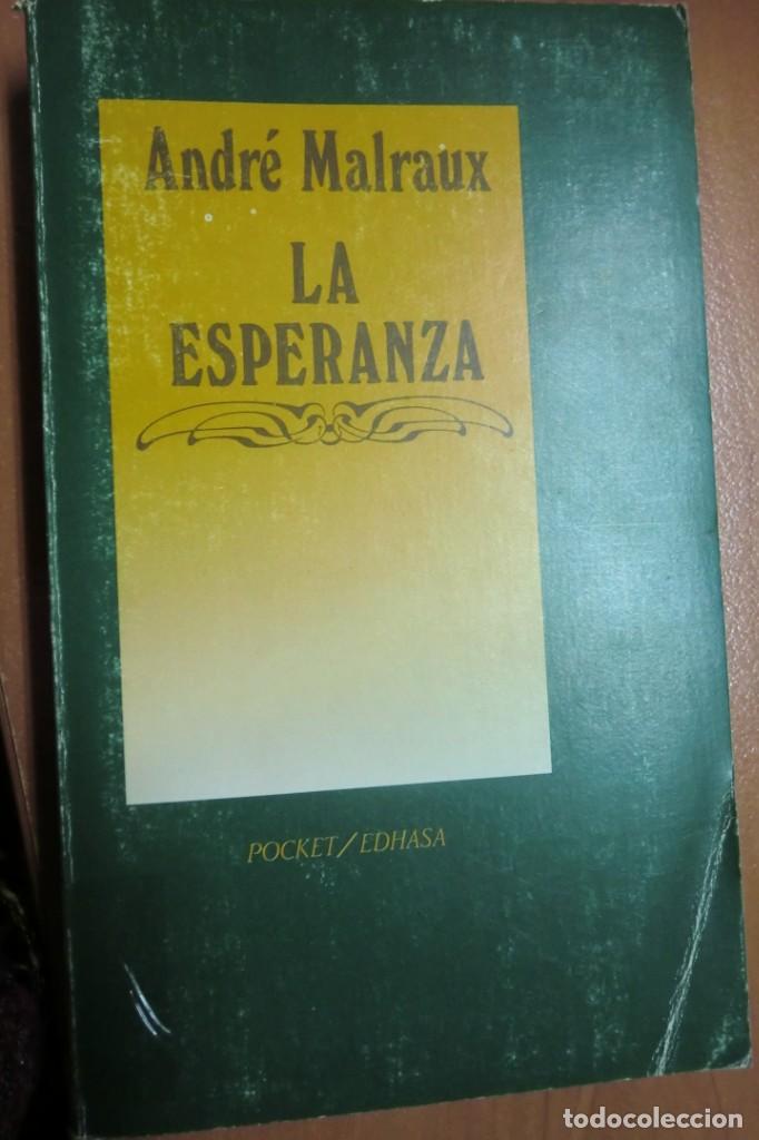 Libros de segunda mano: LA ESPERANZA. ANDR&Eacute; MALRAUX - Foto 1