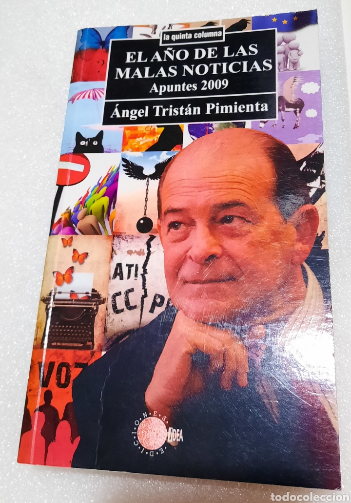 Libros de segunda mano: El a&ntilde;o de las malas noticias. Apuntes 2009 - Angel Tristan Pimienta