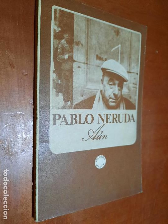 Libros de segunda mano: AUN. PABLO NERUDA. R&Uacute;STICA. BUEN ESTADO - Foto 1