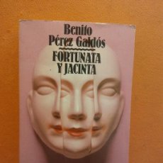 Libros de segunda mano: FORTUNATA Y JACINTA. BENITO PÉREZ GALDÓS. ALIANZA EDITORIAL