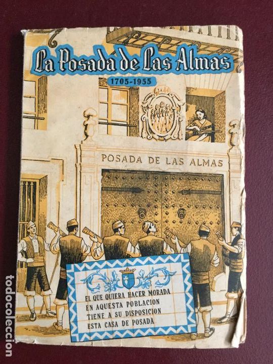 Libros de segunda mano: LA POSADA DE LAS ALMAS 1705-1955 - BONIFICACIO GARCIA MENENDEZ - 1955 - LEYENDA ARAGONESA 68p.17x12