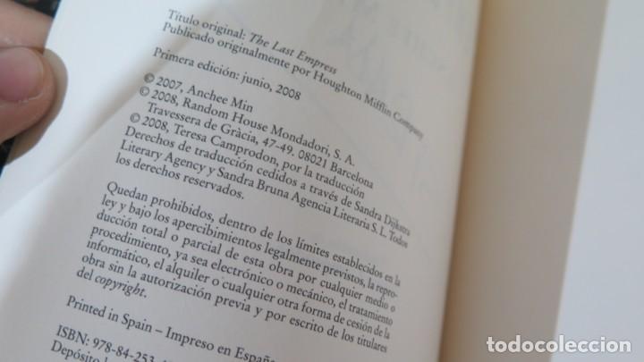 Libros de segunda mano: 2008.- LA &Uacute;LTIMA EMPERATRIZ. ANCHEE MIN - Foto 3