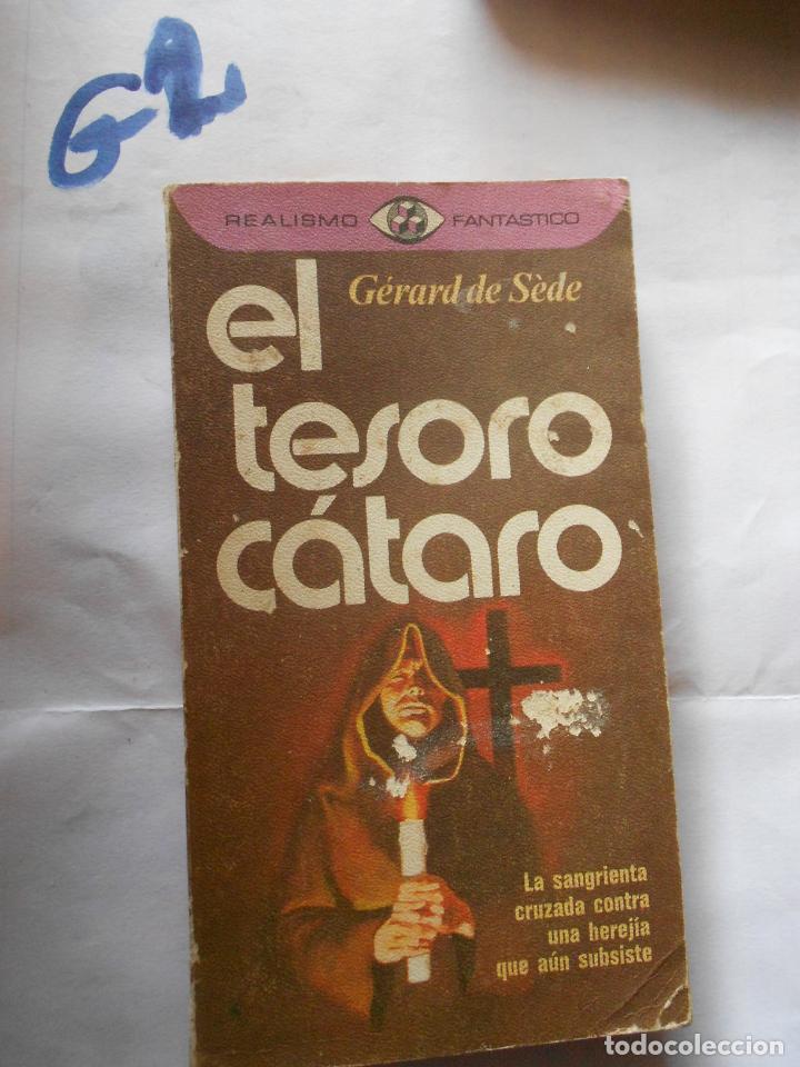 Libros de segunda mano: EL TESORO CATARO - GERARD DE SEDE - Foto 1