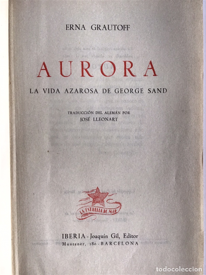 Libros de segunda mano: AURORA / ERNA GRAUTOFF / IBERIA - JOAQU&Iacute;N GIL, EDITOR - Foto 2
