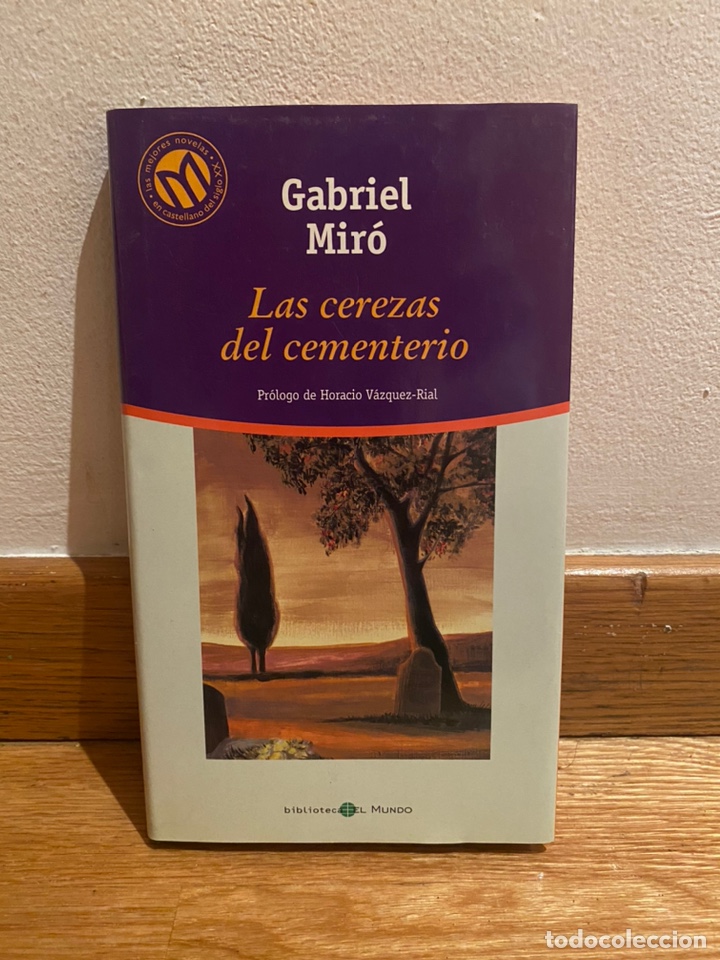 Libros de segunda mano: Gabriel Mir&oacute; Las cerezas del cementerio - Foto 1