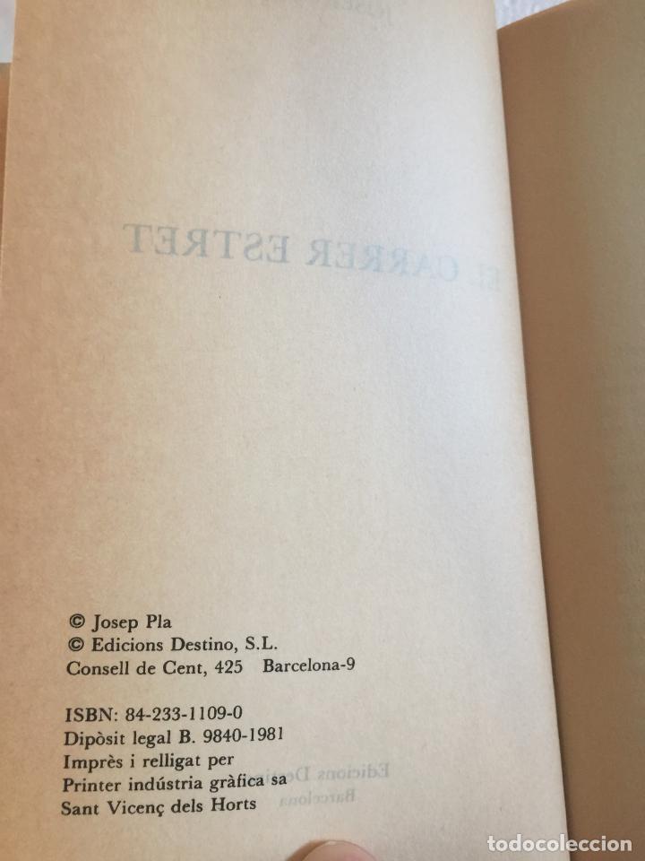 Libros de segunda mano: El carrer estret - Josep Pla - Foto 3