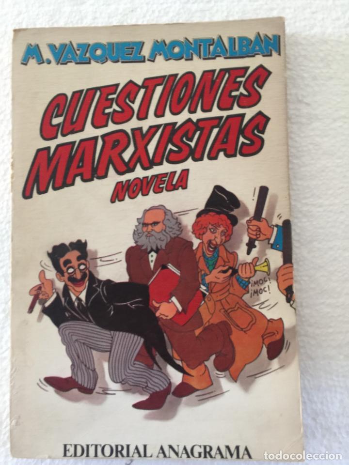 Libri di seconda mano: Cuestiones marxistas novela - M .Vazquez Montalvan