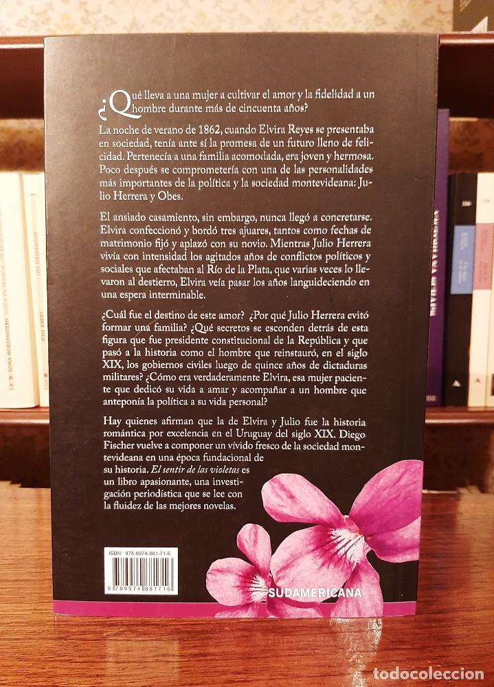 Libros de segunda mano: DIEGO FISCHER: &rdquo;EL SENTIR DE LAS VIOLETAS&rdquo; - Foto 2