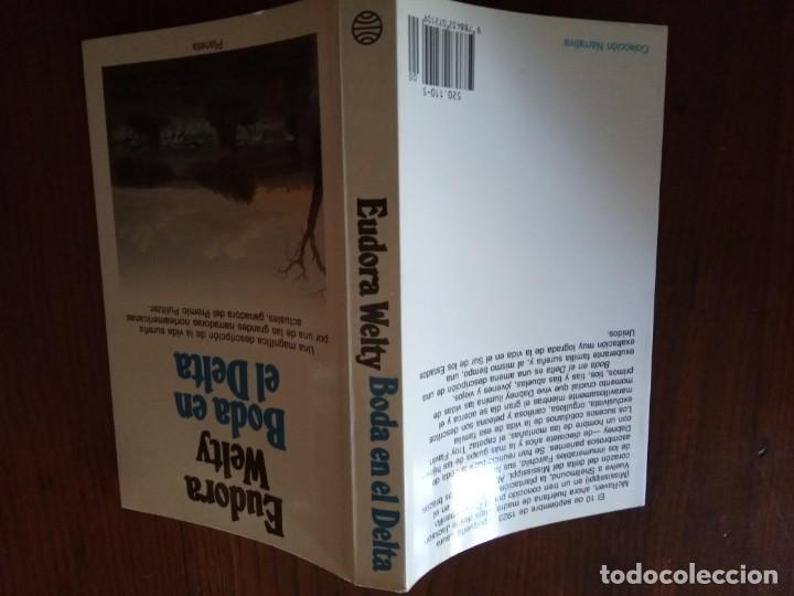 Libros de segunda mano: BODA EN EL DELTA - EUDORA WELTY. - Foto 2